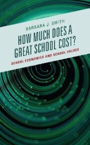 How Much Does a Great School Cost? - Cover