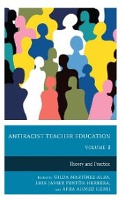 Antiracist Teacher Education