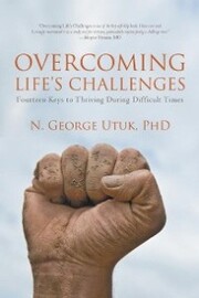 Overcoming Life'S Challenges