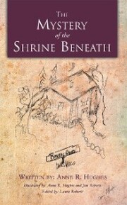 The Mystery of the Shrine Beneath