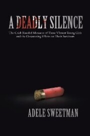 A Deadly Silence