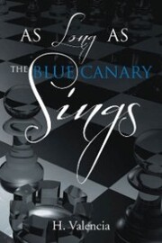 As Long as the Blue Canary Sings - Cover