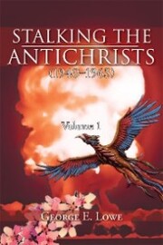 Stalking the Antichrists (1940-1965) Volume 1 - Cover