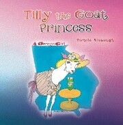Tilly the Goat Princess (Additional Coloring Pages Included)
