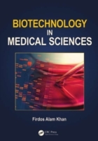 Biotechnology in Medical Sciences