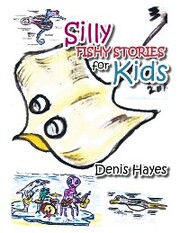 Silly Fishy Stories for Kids - Cover
