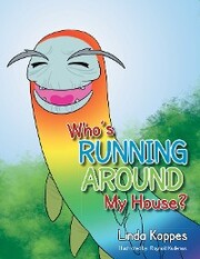Who's Running Around My House? - Cover