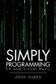 Simply Programming C and Visual Basic ¿