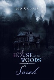 The House in the Woods , Sarah