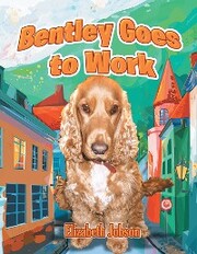 Bentley Goes to Work - Cover