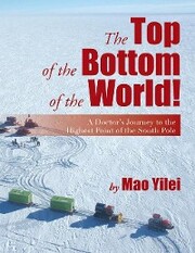 The Top of the Bottom of the World!
