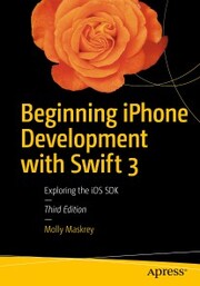 Beginning iPhone Development with Swift 3 - Cover