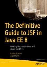 The Definitive Guide to JSF in Java EE 8 - Cover