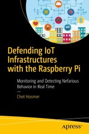 Defending IoT Infrastructures with the Raspberry Pi - Cover