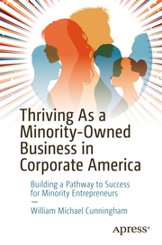 Thriving As a Minority-Owned Business in Corporate America - Cover