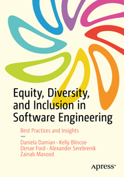 Equity, Diversity, and Inclusion in Software Engineering - Cover
