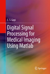 Digital Signal Processing for Medical Imaging Using Matlab - Abbildung 1