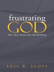 Frustrating God