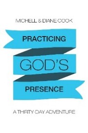 Practicing God'S Presence