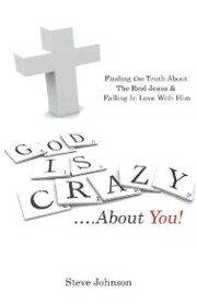 God Is Crazy ¿.About You!