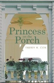 Princess on the Porch