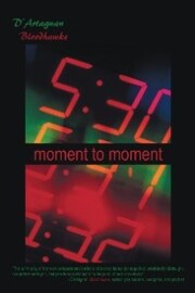 Moment to Moment