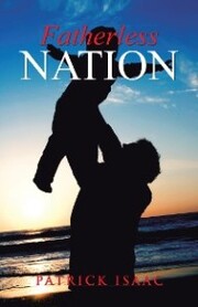 Fatherless Nation