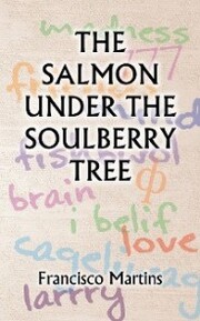 The Salmon Under the Soulberry Tree