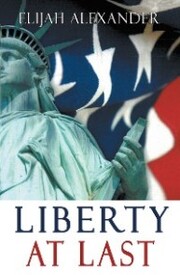 Liberty at Last