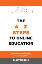 The A-Z Steps to Online Education