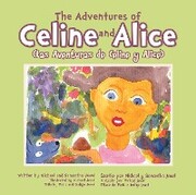 The Adventures of Celine and Alice
