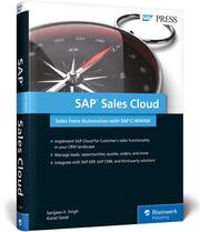 SAP Sales Cloud: Sales Force Automation with SAP C/4HANA