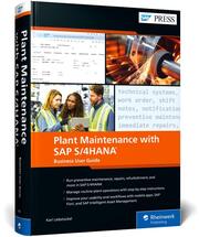 Plant Maintenance with SAP S/4HANA: Business User Guide