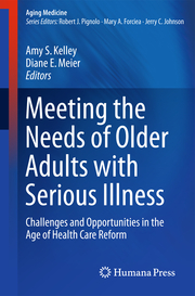 Meeting the Needs of Older Adults with Serious Illness - Cover