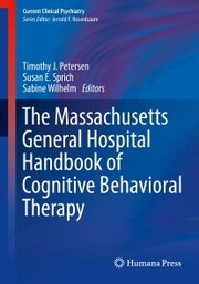 The Massachusetts General Hospital Handbook of Cognitive Behavioral Therapy