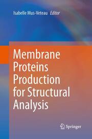 Membrane Proteins Production for Structural Analysis - Cover