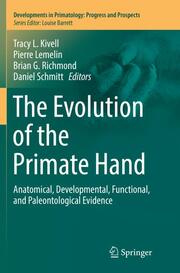 The Evolution of the Primate Hand - Cover