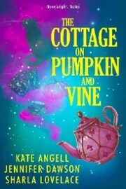 The Cottage on Pumpkin and Vine - Cover