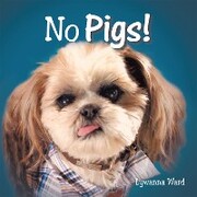 No Pigs!