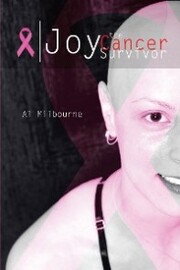 Joy the Cancer Survivor