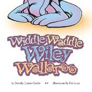 Widdle Waddle Wiley Wallaroo