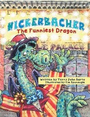 Nickerbacher, the Funniest Dragon