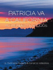 Patricia Va a California Actividades Y Ejercicios