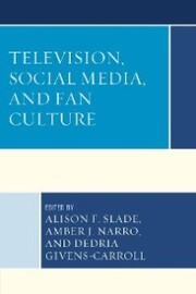 Television, Social Media, and Fan Culture - Cover