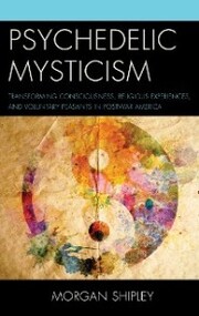 Psychedelic Mysticism