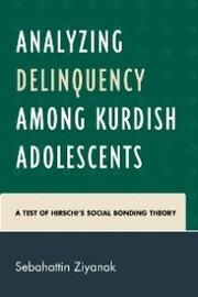 Analyzing Delinquency among Kurdish Adolescents