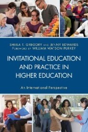 Invitational Education and Practice in Higher Education - Cover