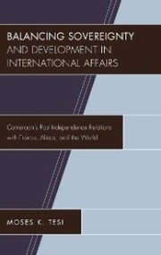 Balancing Sovereignty and Development in International Affairs