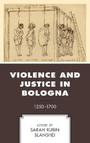 Violence and Justice in Bologna