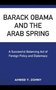 Barack Obama and the Arab Spring